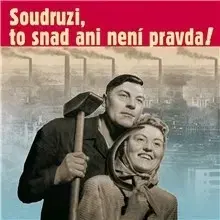 História SUPRAPHON a.s. Soudruzi, to snad ani není pravda