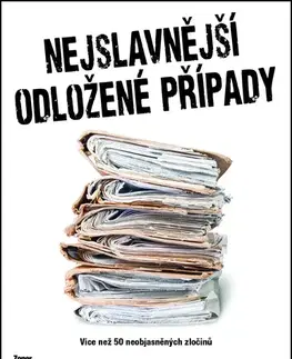 Detektívky, trilery, horory Nejslavnější odložené případy - John D. Wright