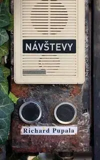 Slovenská beletria Návštevy - Richard Pupala