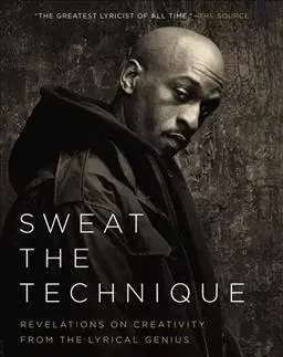 Film, hudba Sweat the Technique - Rakim