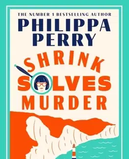 Detektívky, trilery, horory Shrink Solves Murder - Philippa Perry