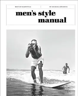 Krása, móda, kozmetika Men’s Style Manual - Michael Köckritz