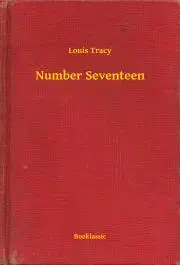 Svetová beletria Number Seventeen - Tracy Louis