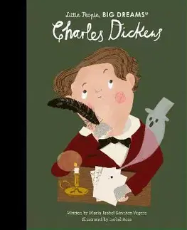 Encyklopédie pre deti a mládež - ostatné Charles Dickens - Isabel Sanchez Vegara,Isobel Ross