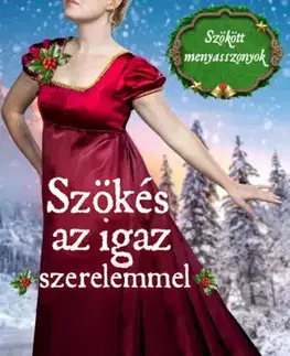 Romantická beletria Szökés az igaz szerelemmel - Ebony Oaten