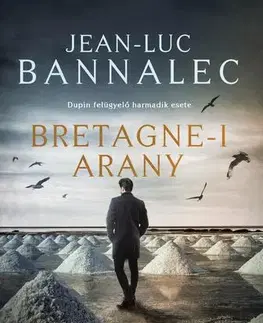 Detektívky, trilery, horory Bretagne-i arany - Jean-Luc Bannalec