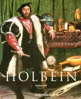 Umenie - ostatné Holbein - Norbert Wolf