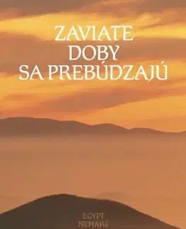 Kresťanstvo Zaviate doby sa prebúdzajú III. diel
