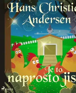 Pre deti a mládež Saga Egmont Je to naprosto jisté