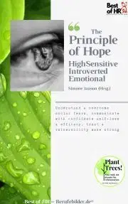 Svetová beletria The Principle of Hope. High Sensitive Introverted Emotional - Simone Janson