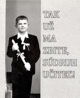 Osobnosti Tak už ma zbite, súdruh učiteľ! - Peter Petras