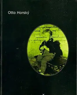 Biografie - ostatné Paměti - Otto Horský