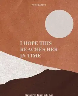 Svetová poézia I Hope This Reaches Her in Time Revised Edition - r.h. Sin