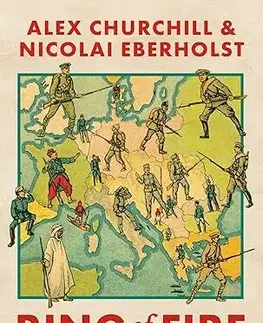Prvá svetová vojna Ring of Fire - Alex Churchill,Nicolai Eberholst