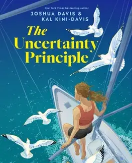 Young adults The Uncertainty Principle - Joshua Davis,Kal Kini-Davis
