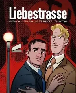 Komiksy Liebestrasse - Greg Lockard,Tim Fish