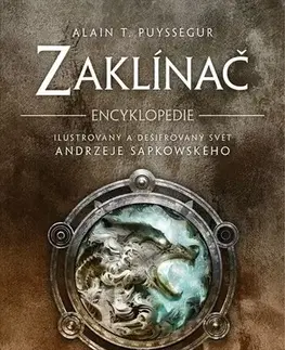 Film - encyklopédie, ročenky Zaklínač – Encyklopedie, 2. vydání - Alain T. Puysségur,Veronika Trusová