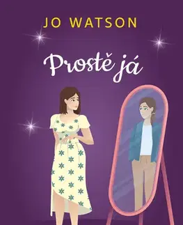 Romantická beletria Prostě já - Jo