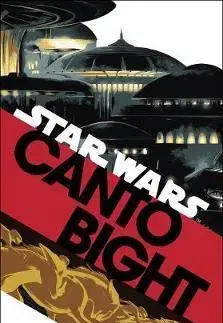 Cudzojazyčná literatúra Canto Bight (Star Wars) - Kolektív autorov