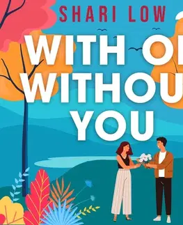 Romantická beletria Saga Egmont With or Without You (EN)