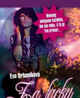Slovenská beletria Za facku - Eva Evita Urbaníková