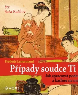 Detektívky, trilery, horory Voxi Případy soudce Ti. Jak zpracovat podezřelého a kachnu na medu