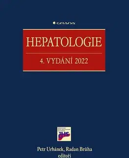 Medicína - ostatné Hepatologie - 4. vydání 2022 - Petr Urbánek,Radan Brůha,Kolektív autorov