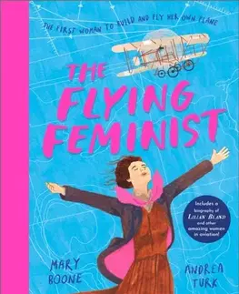 Leporelá, krabičky, puzzle knihy The Flying Feminist - Mary Boone