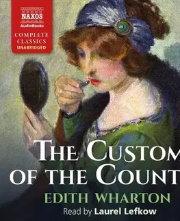 Svetová beletria Naxos Audiobooks The Custom of the Country (EN)