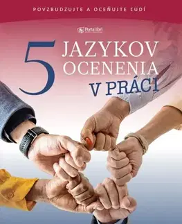 Biznis a kariéra Päť jazykov ocenenia v práci - Gary Chapman,Paul White