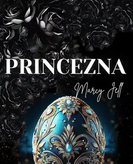 Romantická beletria Princezna - Marcy Jell