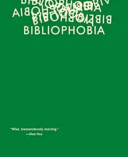 Literatúra Bibliophobia: A Memoir - Sarah Chihaya