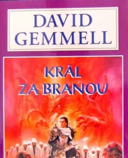 Sci-fi a fantasy Král za branou - Legenda 2 - David Gemmell