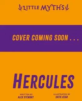 Leporelá, krabičky, puzzle knihy Little Myths: Hercules - Alexandra Stewart