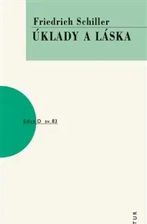 Dráma, divadelné hry, scenáre Úklady a láska, 2.vydání - Friedrich von Schiller