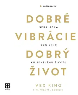 Rozvoj osobnosti Publixing a Tatran Dobré vibrácie, dobrý život