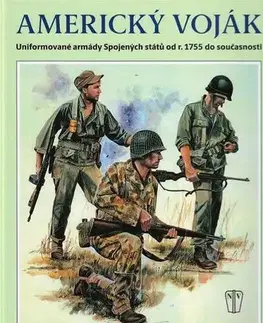 Armáda, zbrane a vojenská technika Americký voják - Philip Katcher