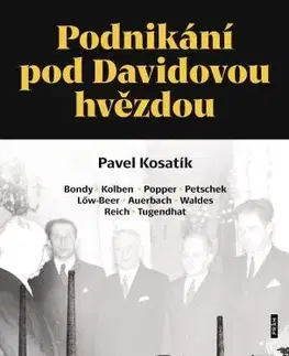 Slovenské a české dejiny Podnikání pod Davidovou hvězdou - Pavel Kosatik