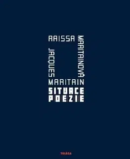Eseje, úvahy, štúdie Situace poezie - Jacques Maritain