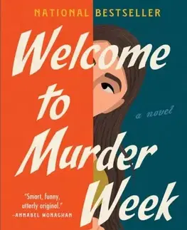 Detektívky, trilery, horory Welcome to Murder Week - Karen Dukess