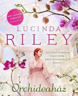 Romantická beletria Orchideaház - Lucinda Riley