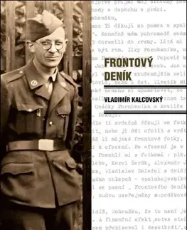 Druhá svetová vojna Frontový deník - Vladimír Kalcovský