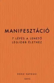 Rozvoj osobnosti Manifesztáció - Nafousie Roxie