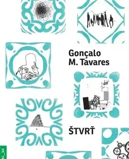 Humor a satira Štvrť - Gonçalo M. Tavares