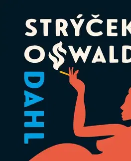 Humor a satira Tympanum Můj strýček Oswald