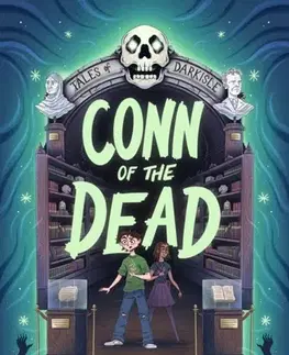 Pre deti a mládež Tales of Darkisle: Conn of the Dead - Dave Rudden
