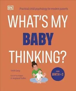 Výchova, cvičenie a hry s deťmi What's My Baby Thinking? - Tanith Careyová