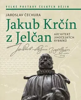 Architektúra Jakub Krčín z Jelčan, 2. vydání - Jaroslav Čechura