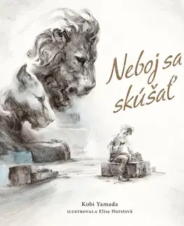 Pre deti a mládež - ostatné Neboj sa skúšať - Kobi Yamada,Elise Hurstová,Lucia Halová