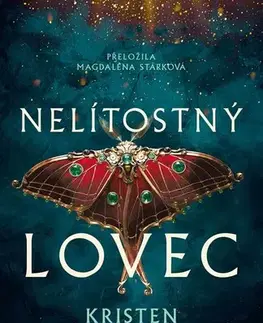 Young adults Nelítostný lovec - Karmínová můra 1 - Kristen Ciccarelli,Magdaléna Stárková
